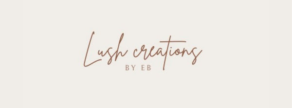 Lush Creations By Eb