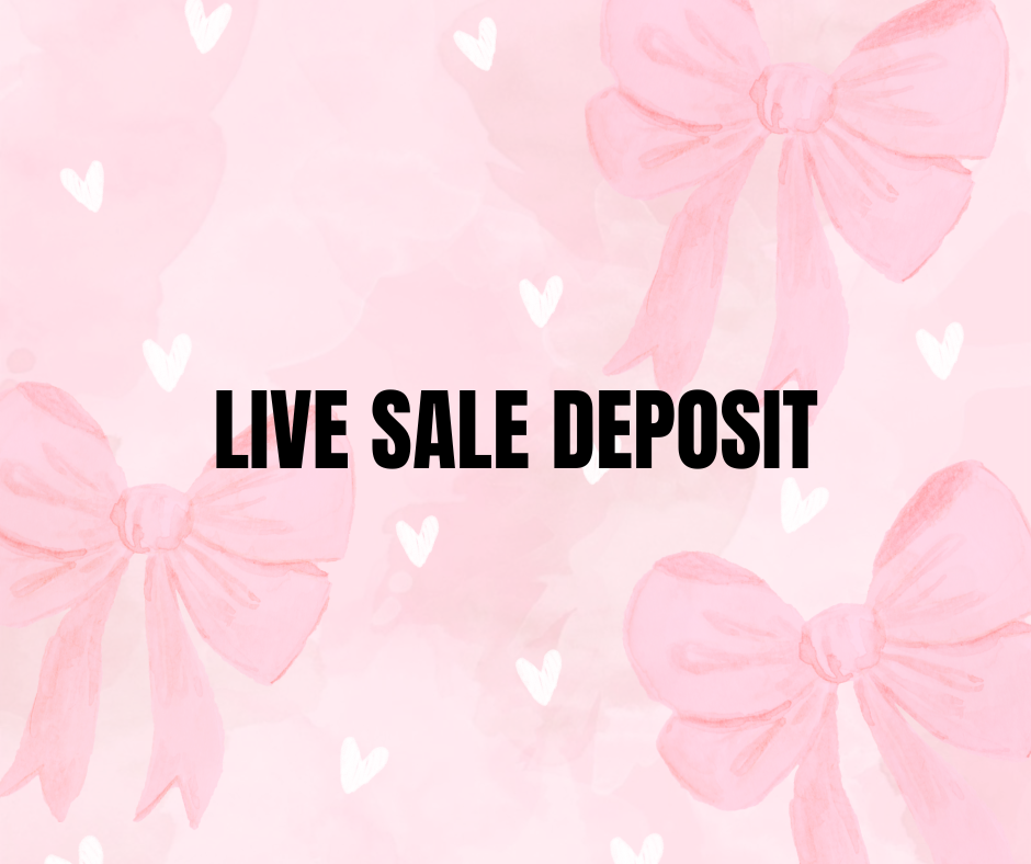 Live Sale Deposit